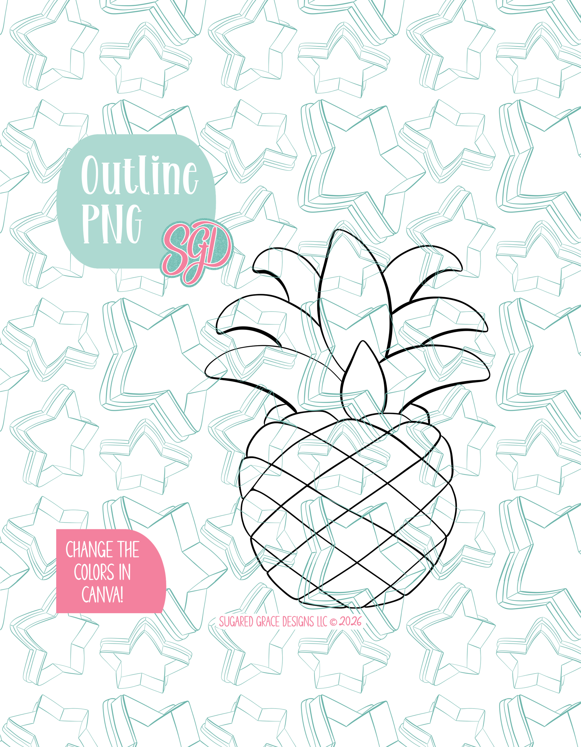Black line outline drawing of the Pineapple, displayed on a background watermarked with Sugared Grace Designs’ teal star pattern