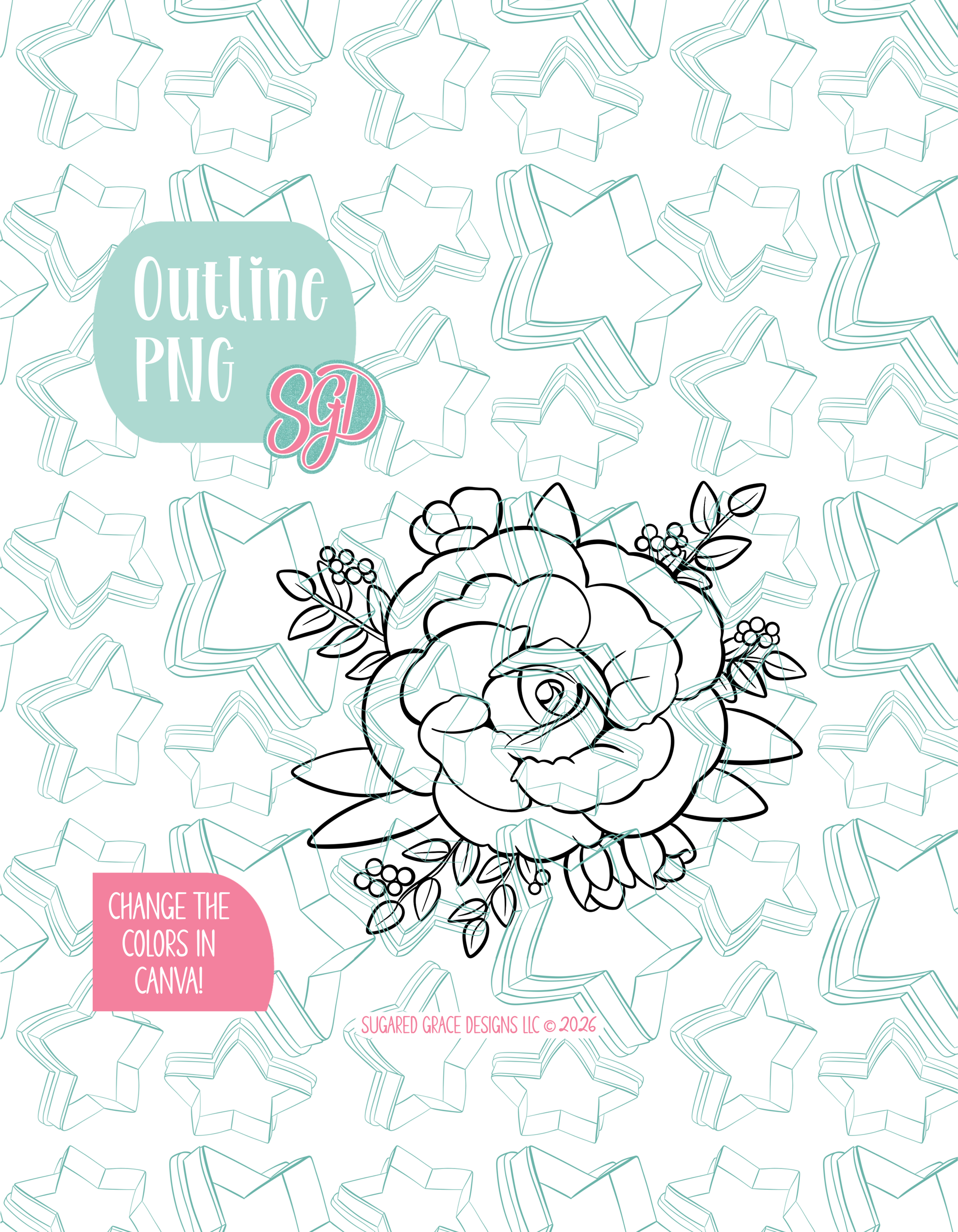 Black line outline drawing of the pink floral rose, displayed on a background watermarked with Sugared Grace Designs’ teal star pattern