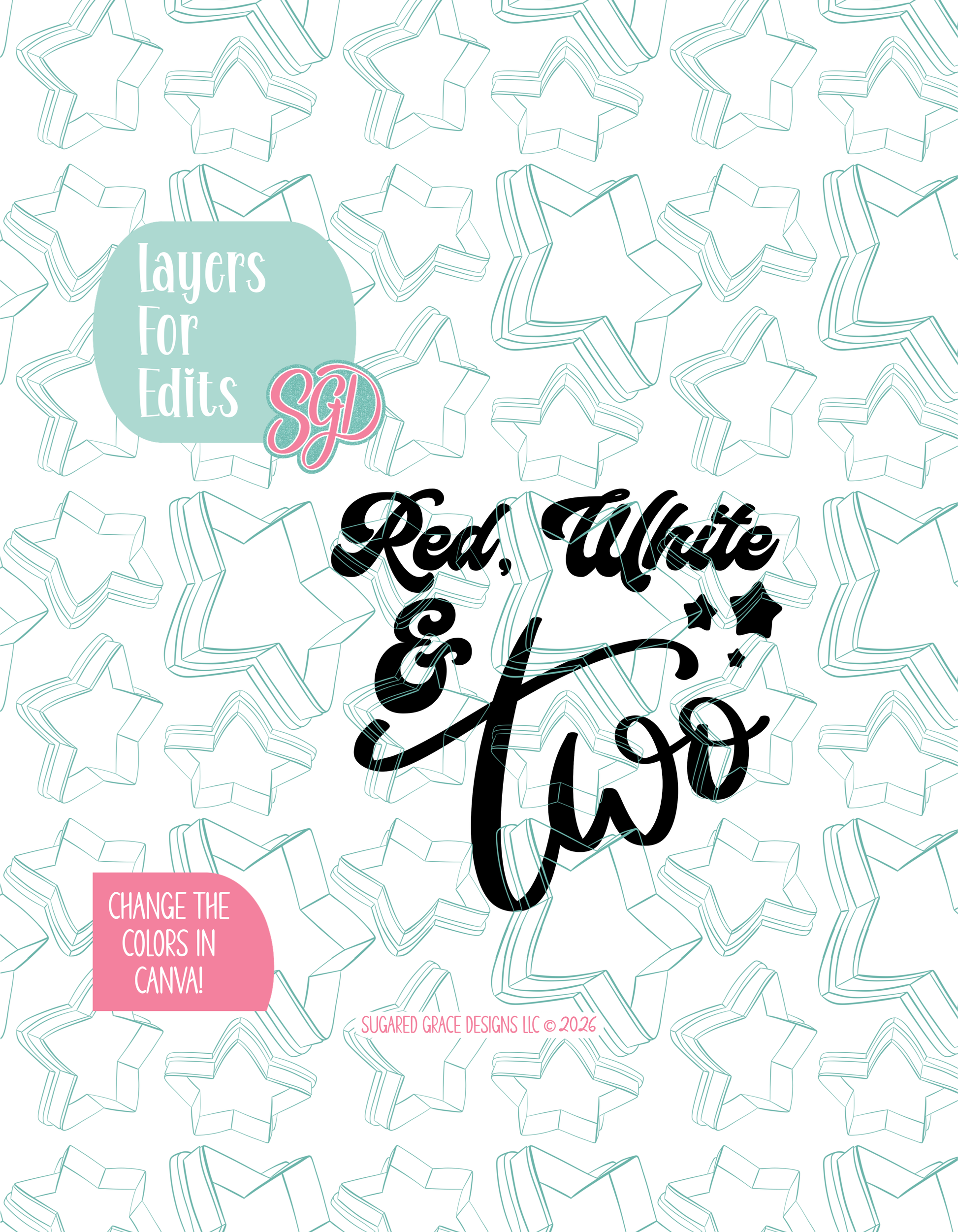 Colored layer breakdown of the Red White and Two Plaque showing each section in a different color, with every color representing a separate editable layer in Canva. Displayed on a background watermarked with Sugared Grace Designs’ teal star pattern