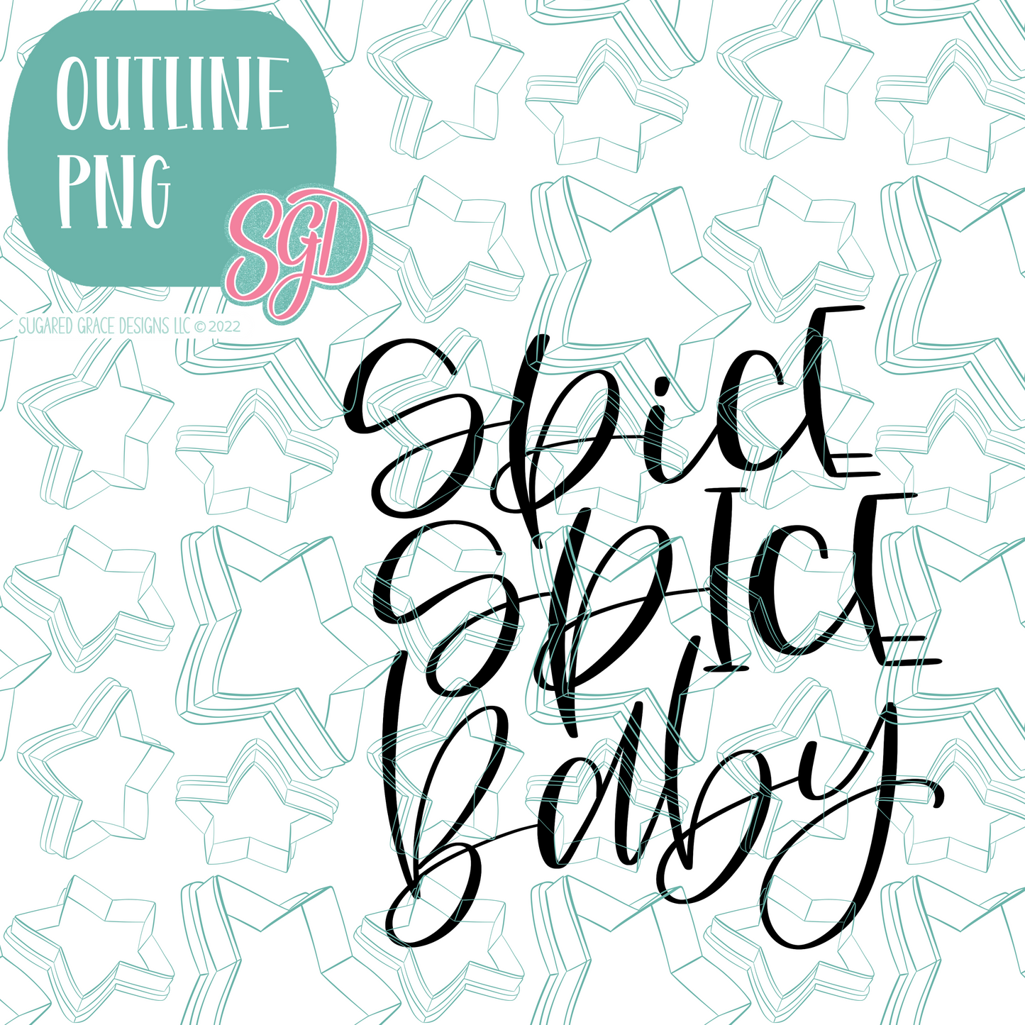 Spice Spice Baby Cookie Cutter Plaque with PNG Images to Match - Hand Drawn Graphics for Edible Ink Printers