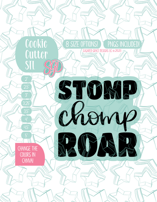 Stomp Chomp Roar Cookie Cutter STL File with PNG Images to Match - For 3D Printing and Edible Ink Printers