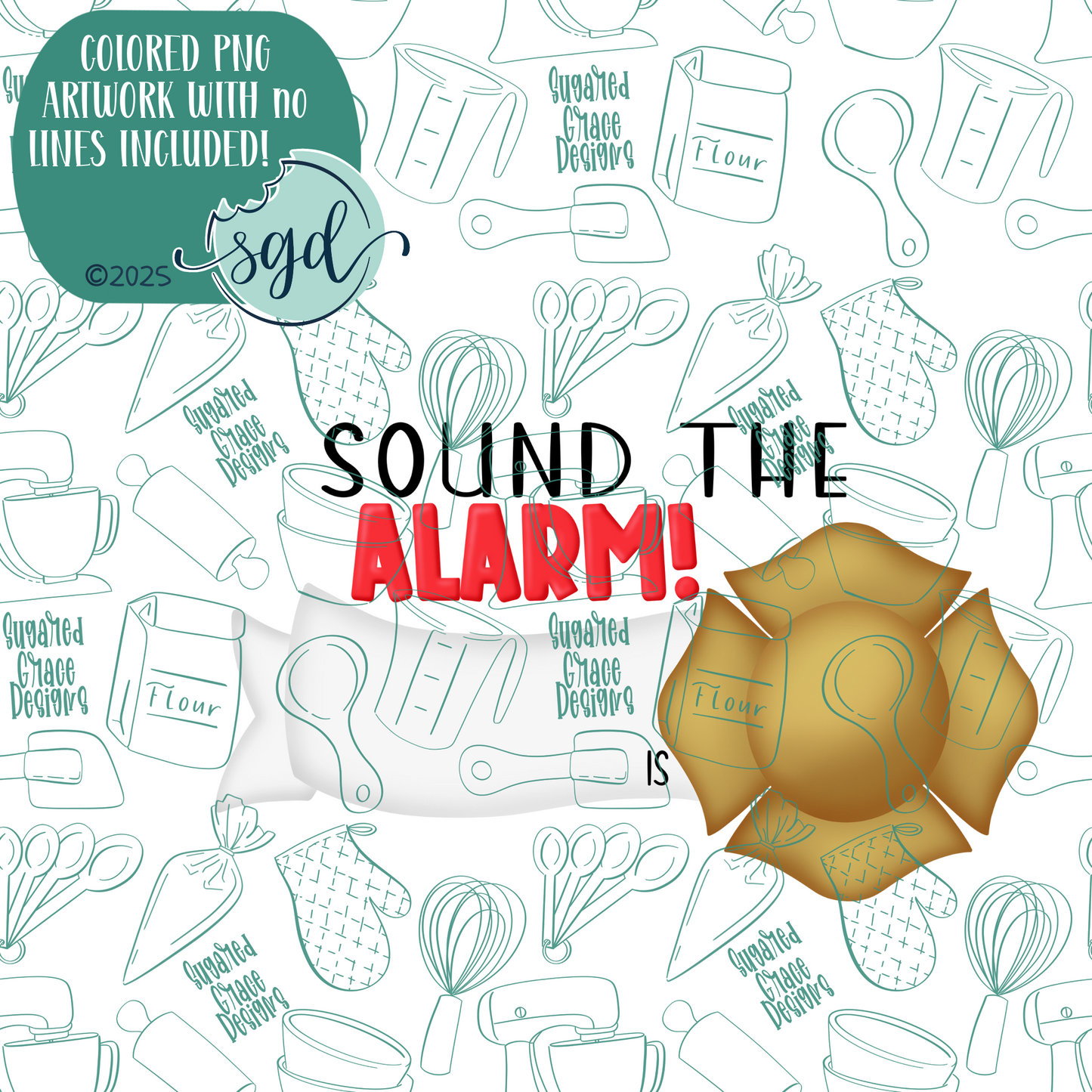 Sound the Alarm Plaque Cookie Cutter with PNG Images to Match - Hand Drawn Graphics for Edible Ink Printers