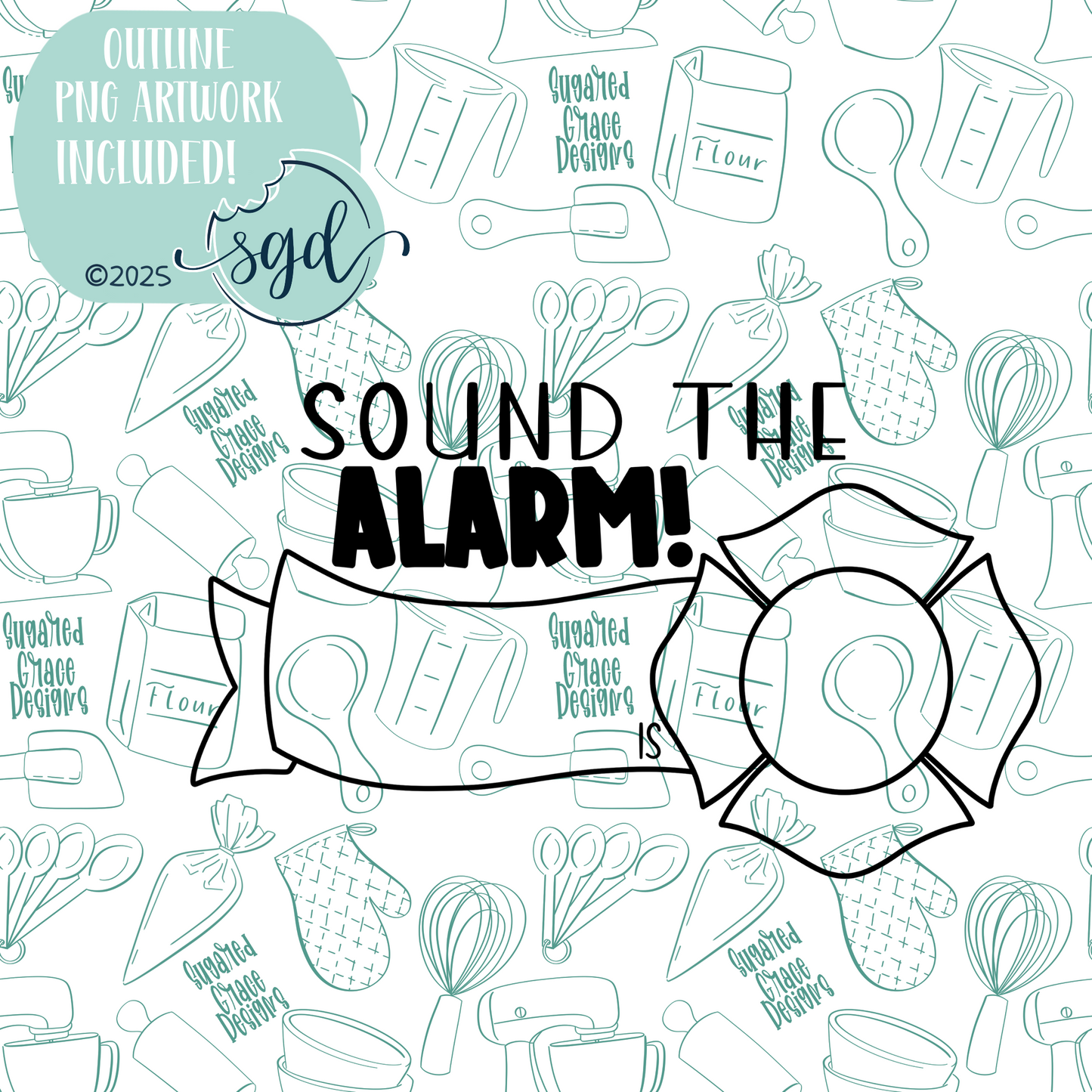 Sound The Alarm Plaque Cookie Cutter STL File with PNG Images to Match - For 3D Printing and Edible Ink Printers