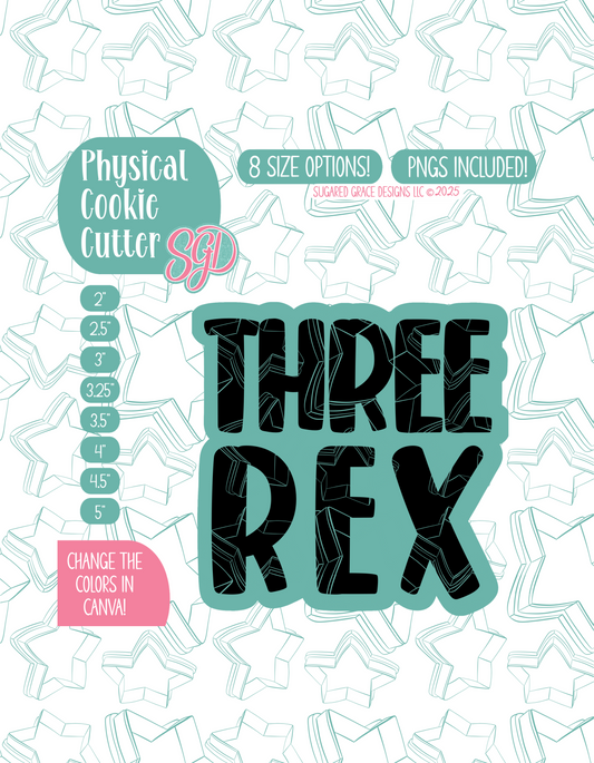 Three Rex Cookie Cutter with PNG Images to Match - Hand Drawn Graphics for Edible Ink Printers