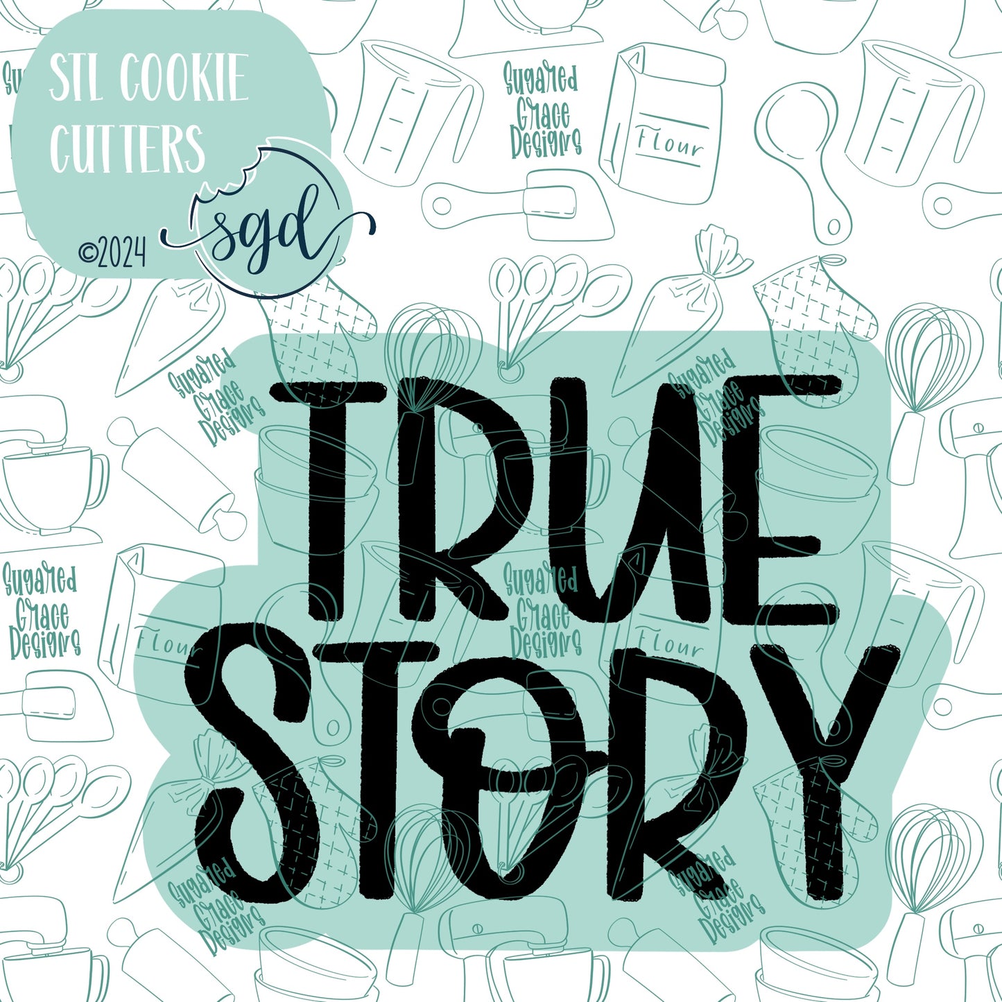 Holiday True Story Word Plaque Cookie Cutter STL File  with PNG Images to Match - For 3D Printing and Edible Ink Printers