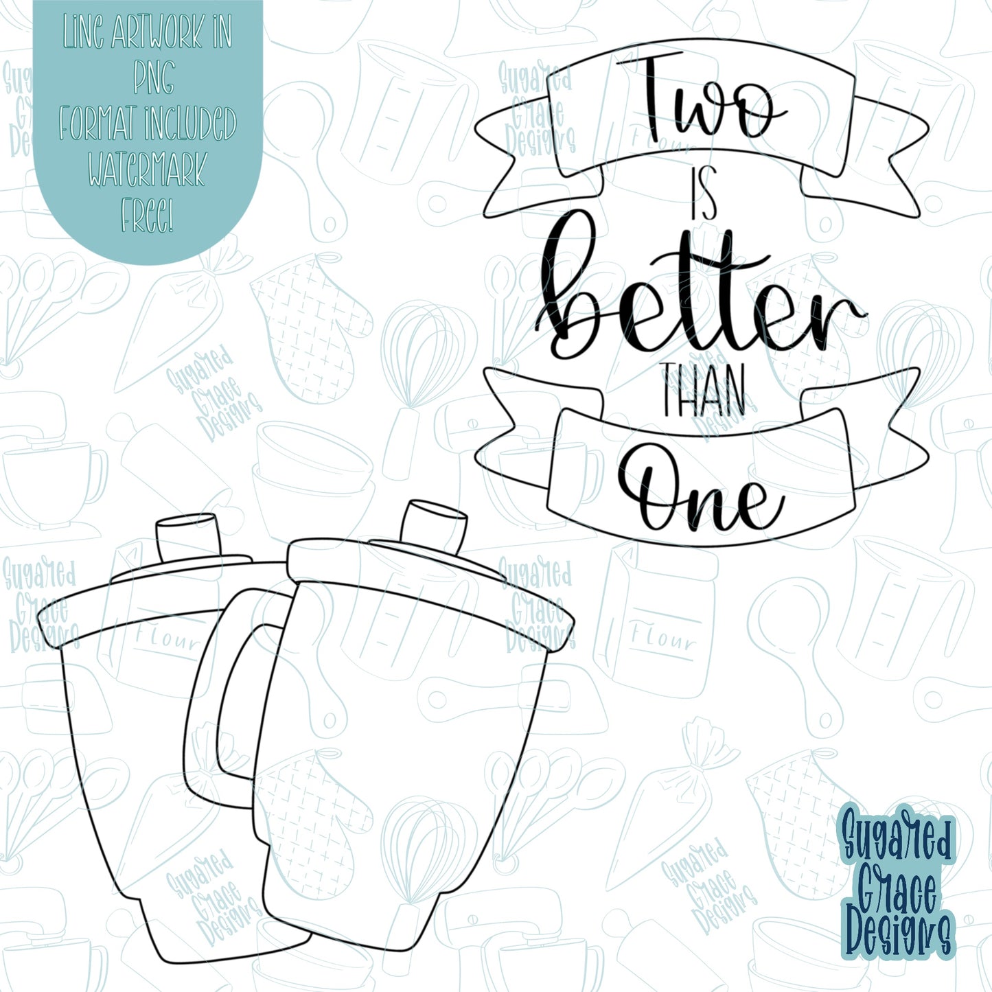 Two Is Better Than One Cookie Cutter With matching PNG Images for Edible Ink Printers Including Eddie