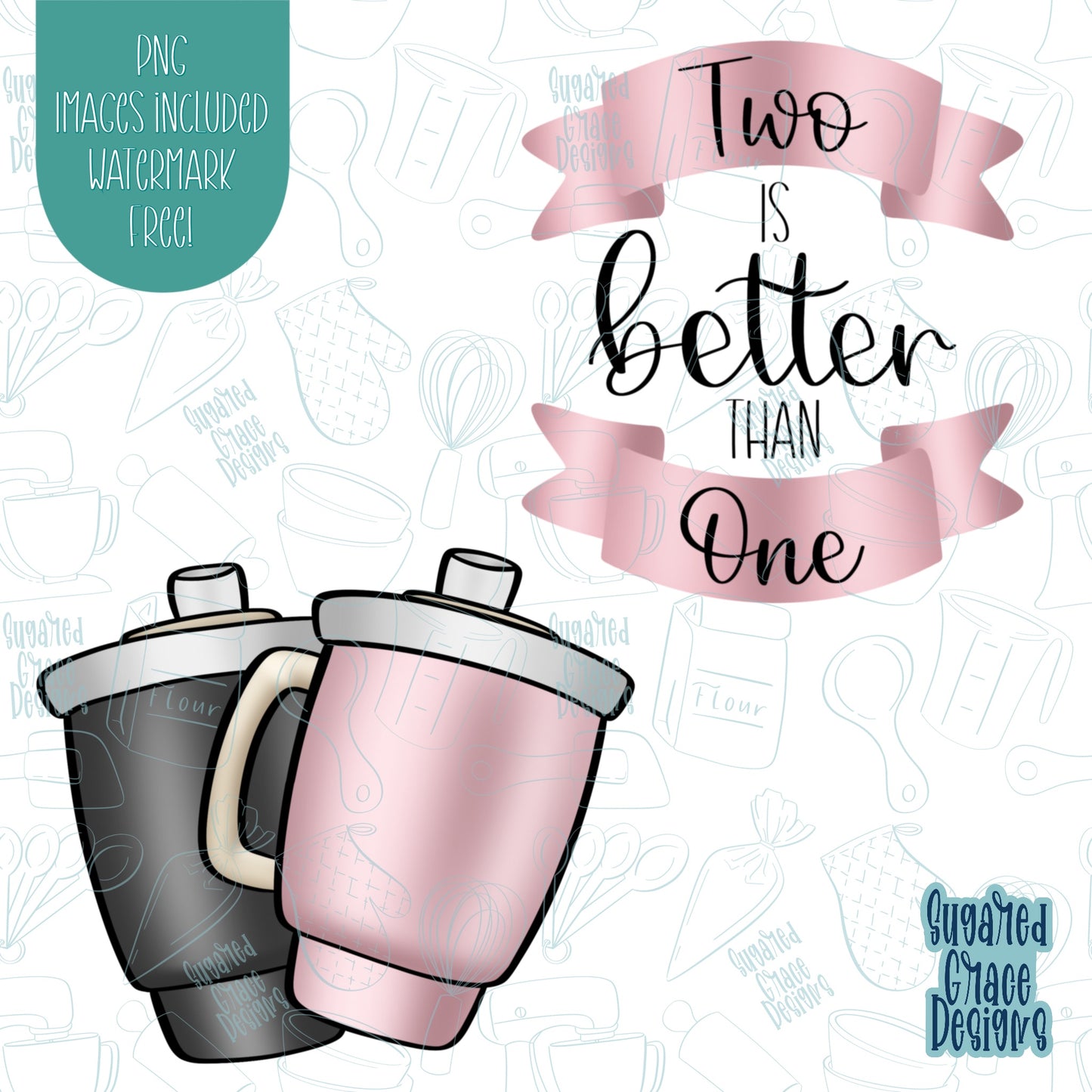 Two Is Better Than One Cup Cookie Cutter with Matching PNG Images for Edible Ink Printers Including Eddie