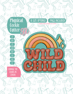 Wild Child Plaque Cookie Cutter with matching PNG
