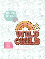 Wild Child Plaque Cookie Cutter STL and PNG set