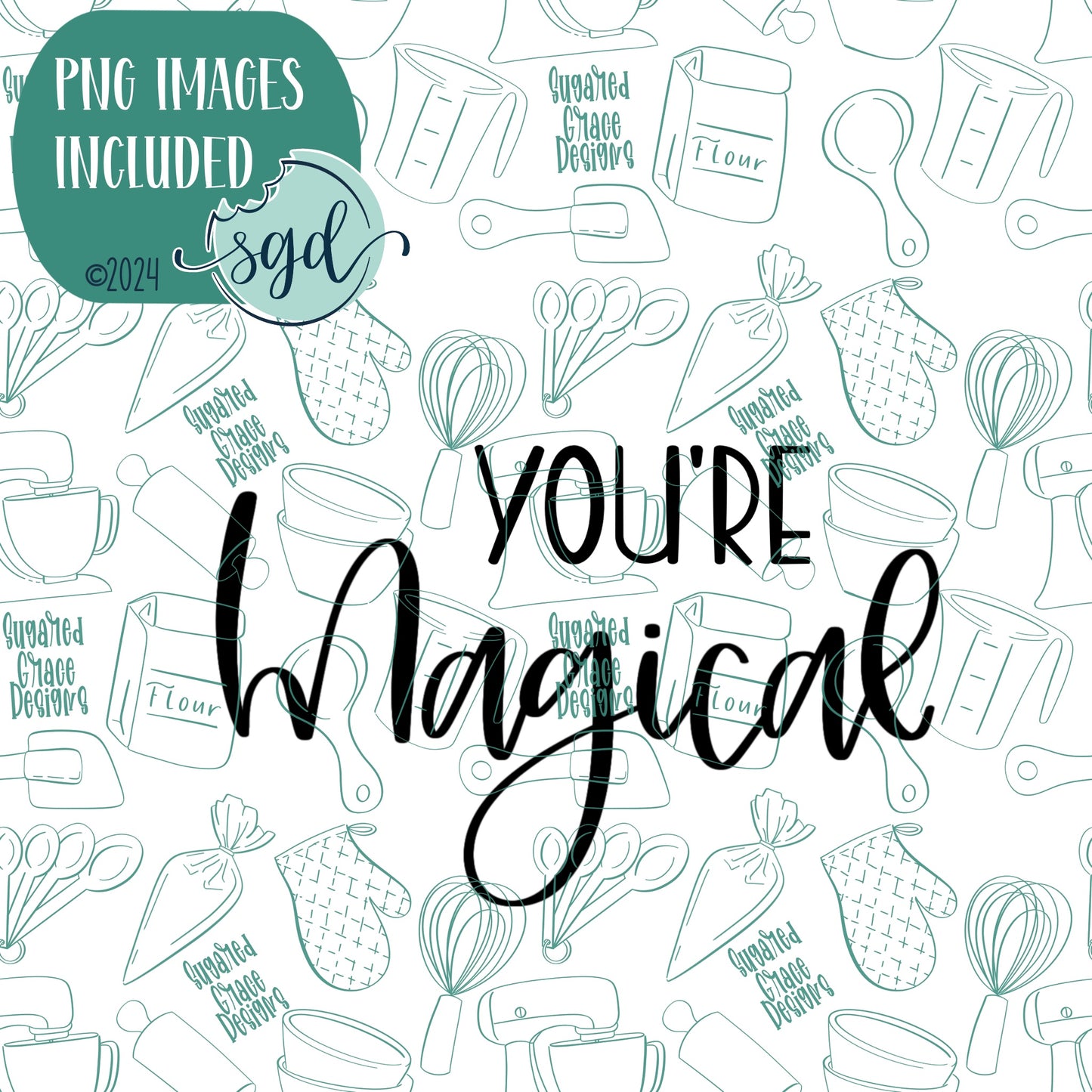 You're Magical Word Plaque Cookie Cutter with PNG Images to Match - Hand Drawn Graphics for Edible Ink Printers