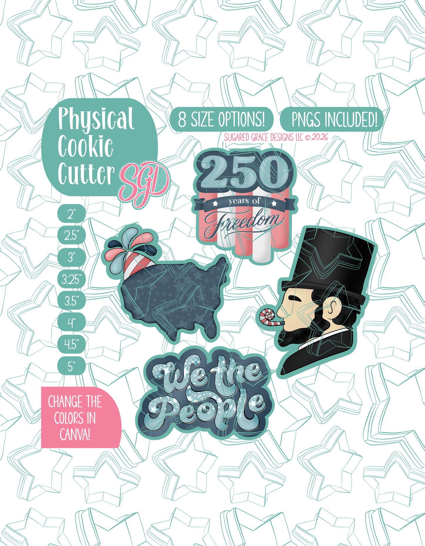America's 250th Birthday Cookie Cutter set with matching PNG - Set of 4 Designs