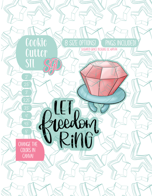 Let Freedom Ring Cookie Cutter STL and Matching PNG Image Set of 2