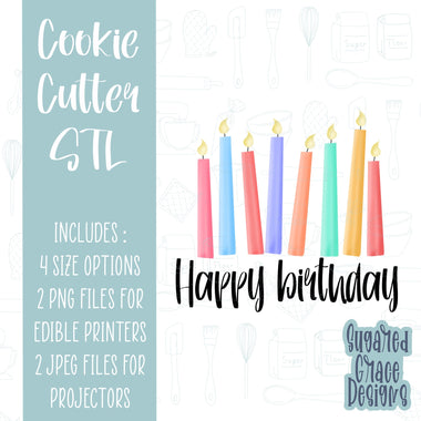 Happy birthday candles cookie cutter stl file for 3D printing with png printable instant download for Eddie the edible printer