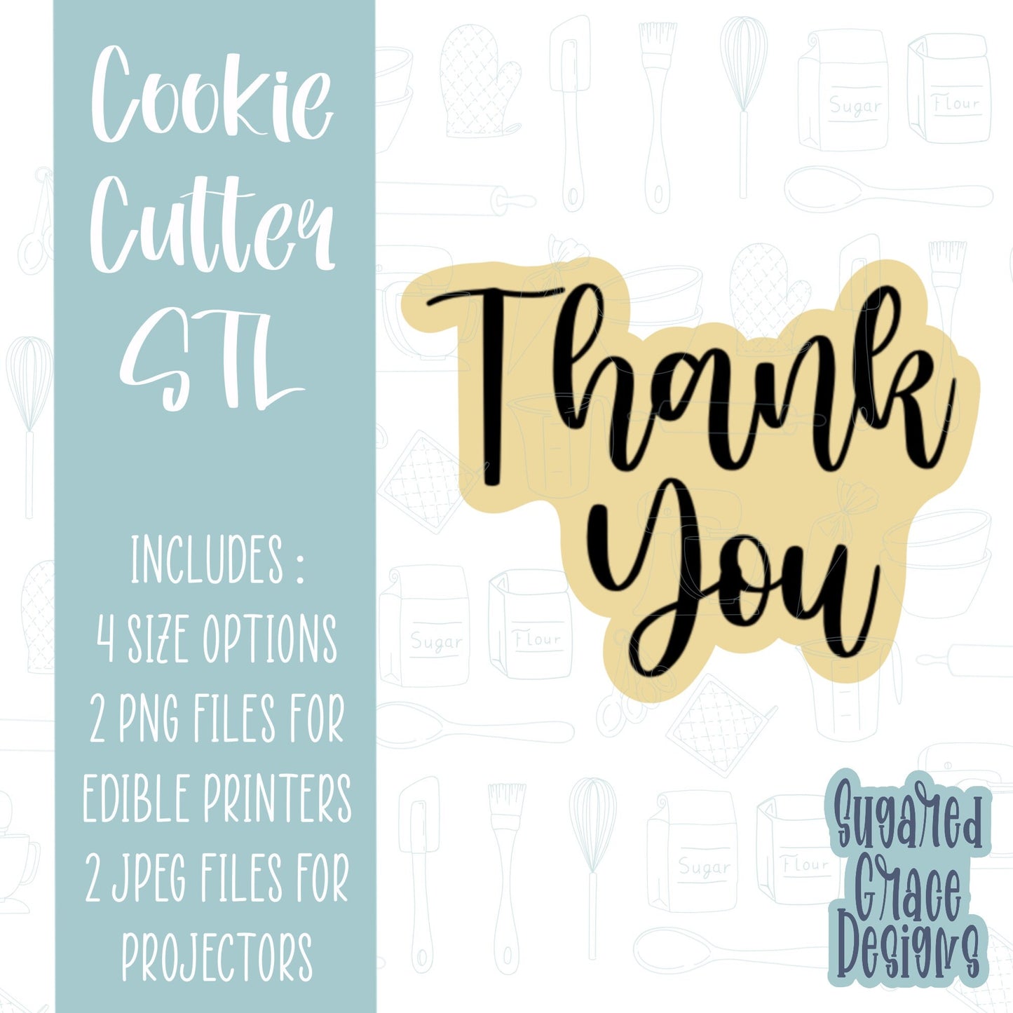 Thank you  Cookie cutter STL file for 3D printing with png printable instant download for EDDIE edible ink printer