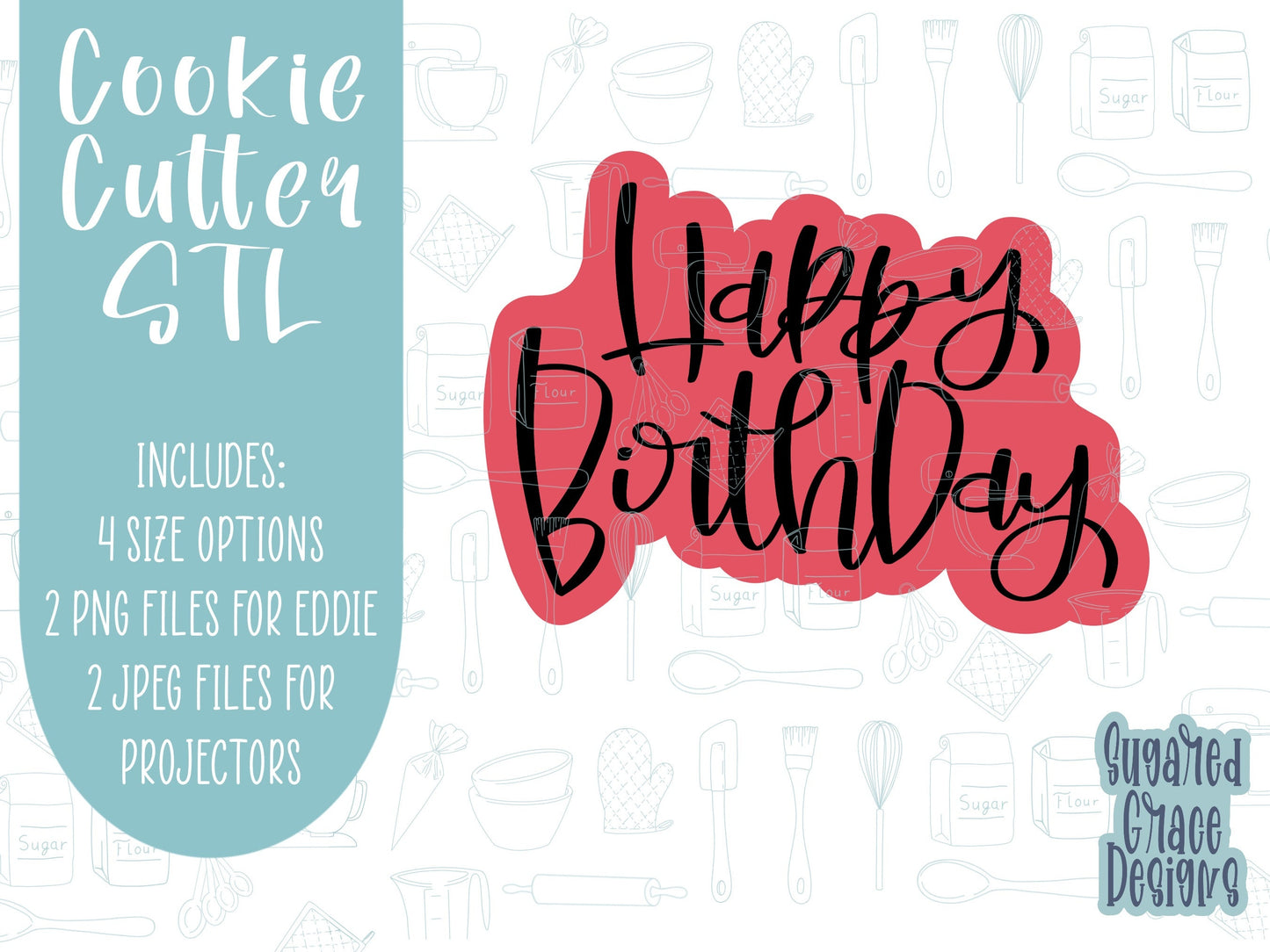 Lettered happy birthday Cookie cutter STL file for 3D printing with png printable instant download for EDDIE edible ink printer, birthday