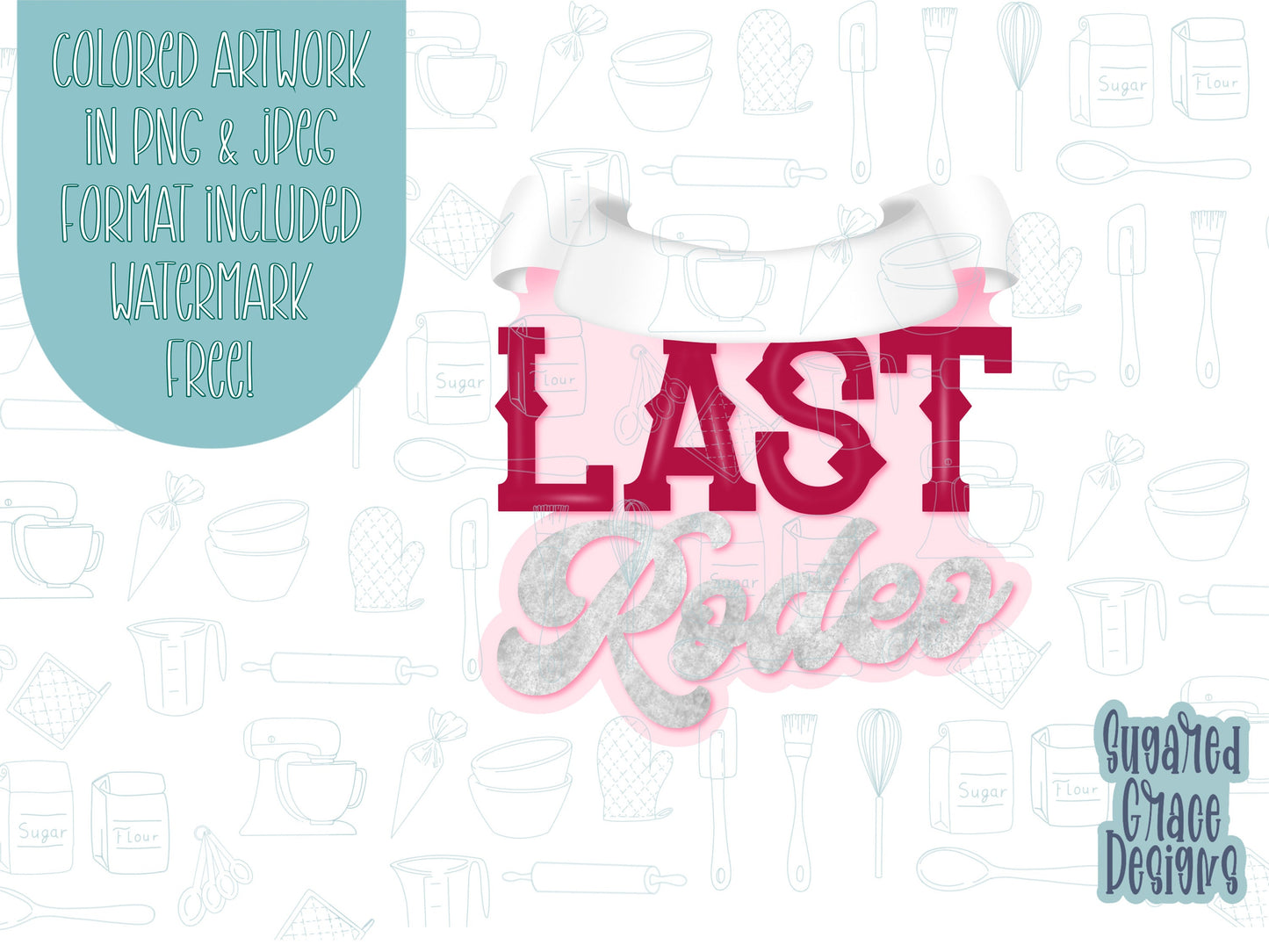 Last rodeo plaque Cookie cutter stl files for 3d printing, bachelorette cowgirl printable png images for Eddie edible printers