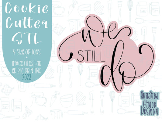 We still do Cookie cutter stl files for 3d printing, printable bow renewal png images for Eddie edible printers